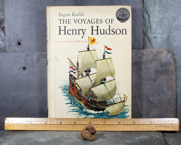 The Voyages of Henry Hudson by Eugene Rachlis | 1962 Landmark Book by Random House | FIRST EDITION | Children's History Book