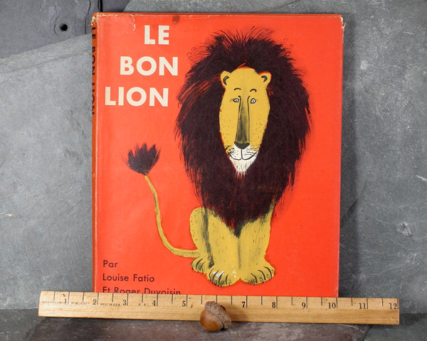 RARE! Le Bon Lion (The Good Lion) | 1954 FRENCH Children's Picture Book | Gorgeous Mid-Century Children's Book Art