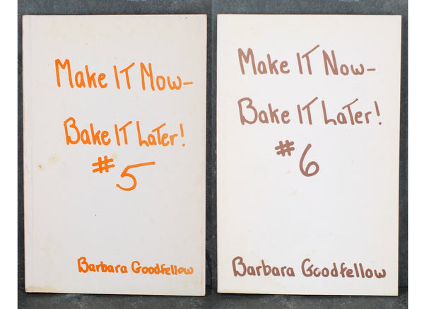 RARE FIND! All 6 "Make It Now - Bake It Later" Cookbooks by Barbara Goodfellow | Set of 6 | 1958-1977 Self-Published Make-Ahead Cookbooks