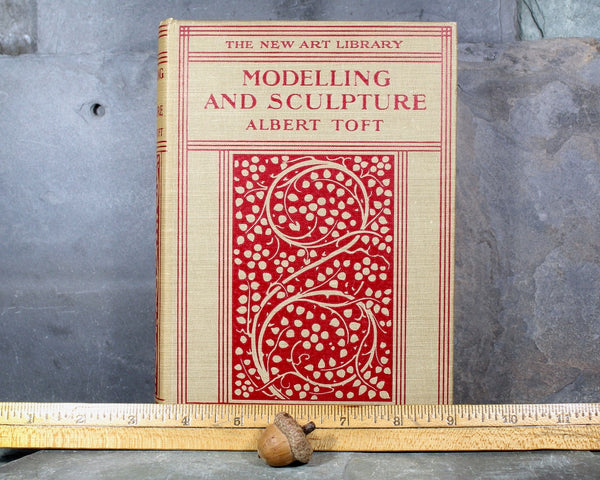 Modeling & Sculpture by Albert Toft, 1911 | Antique Book on Sculpture | Bixley Shop