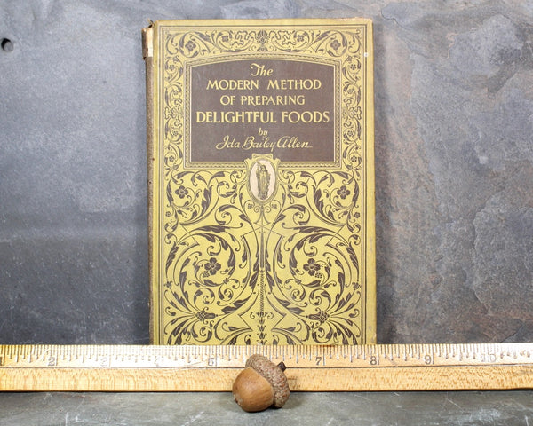 FOR CORN LOVERS! The Modern Method of Preparing Delightful Foods by Ida Bailey Allen | 1926 Antique Corn Cookbook | Bixley Shop