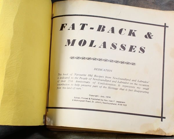 NEWFOUNDLAND & LABRADOR -  Fat-Back & Molasses: Favorite Old Recipes from Newfoundland and Labrador by Rev. Ivan F. Jesperson, 1974 | Bixley Shop