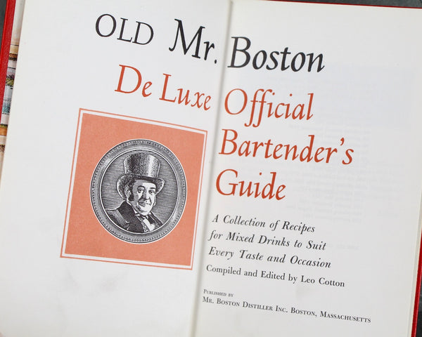 Old Mr. Boston Deluxe Official Bartender's Guide | 1961 17th Edition | Written by Leo Cotton | Published by Mr. Boston Distillers, Inc.