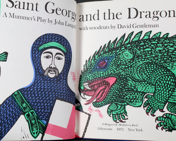 Saint George and the Dragon: A Mummer's Play by John Langstaff | Woodcut Illustrations by David Gentleman | 1973 FIRST EDITION