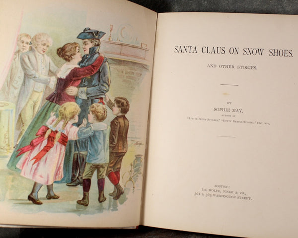 Santa Claus on Snow Shoes by Sophie May 1898 | Bixley Shop