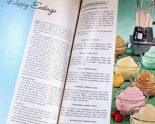 The Blender Way to Better Cooking | Edited by Betty Sullivan | 1965 | Published by Hamilton Beach Blenders & Golden Press