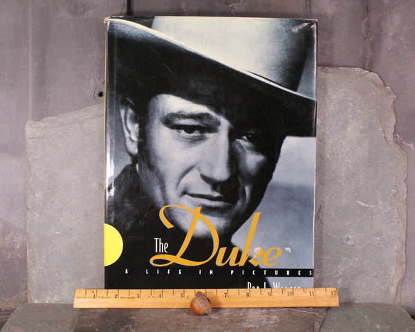 The Duke: A Life in Pictures by Rob L. Wagner | 1997 | John Wayne Retrospective | Bixley Shop