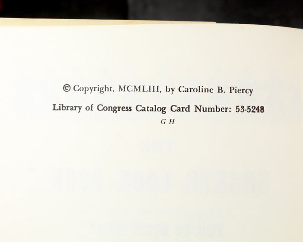 The Shaker Cook Book: Not by Bread Alone by Caroline B. Piercy | Vintage Shaker Cookbook | 1953 First Edition | Bixley Shop