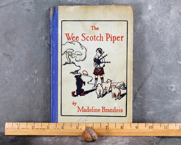 The Wee Scotch Piper by Madeline Brandeis | 1929 Children's Book | Children of All Lands Series | Black & White Photos of Scotland