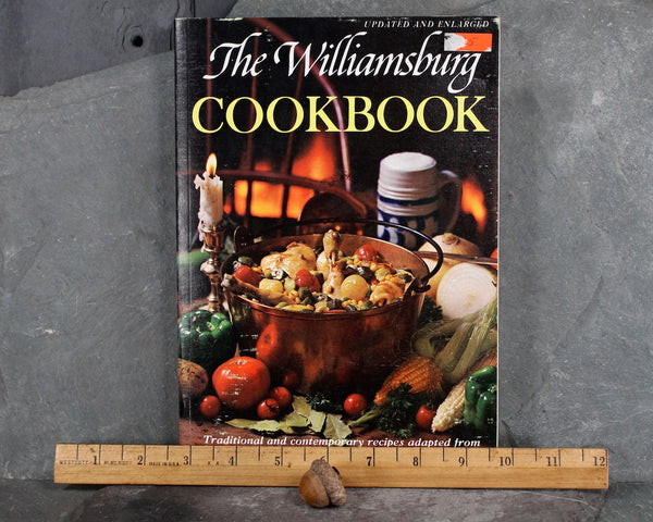 The WILLIAMSBURG Cookbook | 1981 Revised Softcover Edition | Vintage Cookbook from Colonial Williamsburg Virginia