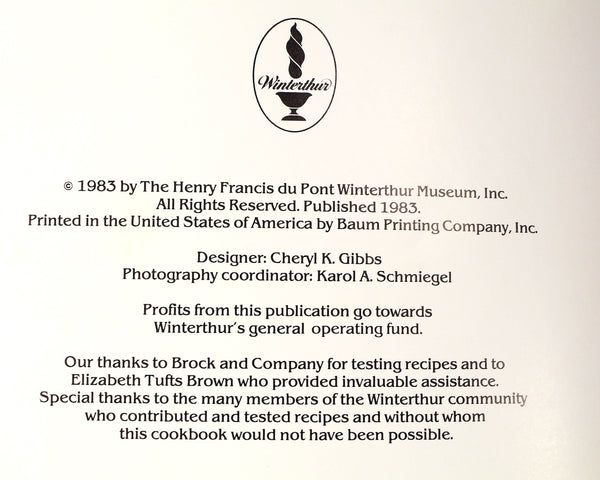 WINTERTHUR, DELEWARE - Winterthur's Museum & Gardens  Culinary Collection | 1983 Vintage Fundraiser Cookbook | Bixley Shop