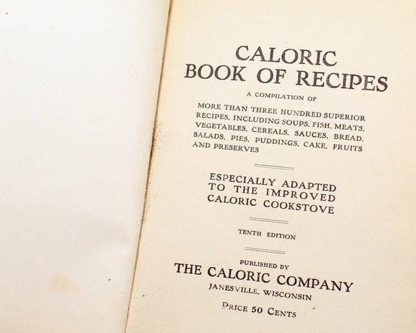 Caloric Book of Recipes, 1912 Antique Promotional & Instruction Cookbook for the Caloric Fireless Cookstove