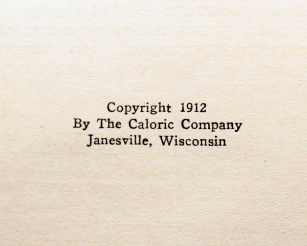 Caloric Book of Recipes, 1912 Antique Promotional & Instruction Cookbook for the Caloric Fireless Cookstove