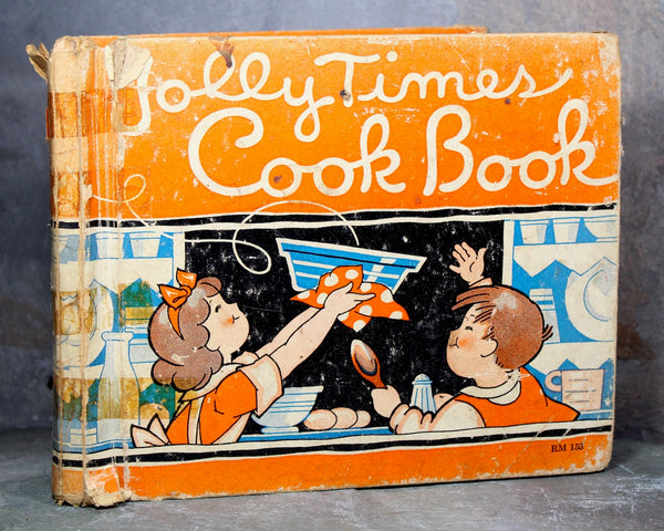 Jolly Times Cook Book, 1934 Vintage Children's Cookbook by Marjorie Noble Osborn, Illustrated by Clarence Biers