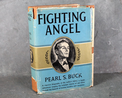 Pearl S. Buck - Fighting Angel, 1936 FIRST EDITION