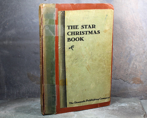 RARE! The Star Christmas Book by Dramatic Publishing Company, 1935 Antique Performing Arts, Christmas-Themed Resources for Schools/Churches