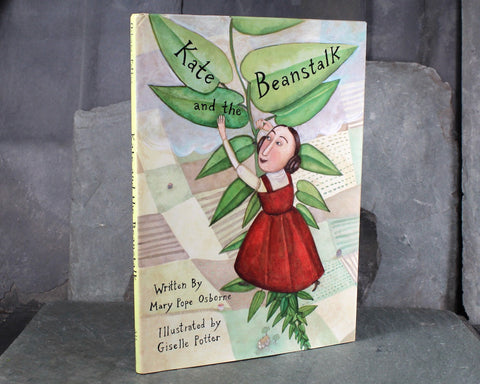 Kate & the Beanstalk | 2000 AUTOGRAPHED, FIRST EDITION | Written by Mary Pope Osborne | Illustrated by Giselle Potter