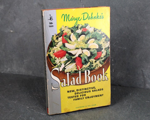 Marye Dahnke's Salad Book | 1961 Vintage Salad Cookbook | Paperback Edition