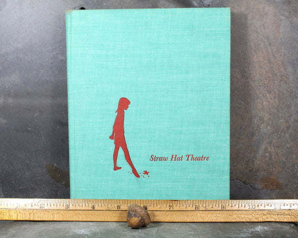 Straw Hat Theatre by Mickey Klars Marks | 1959 First Edition