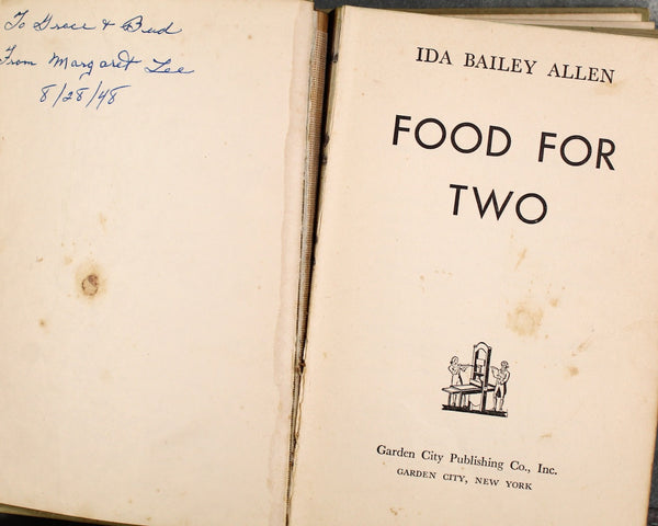 Ida Bailey Allen's Food for Two Cook Book, 1947 Post-WWII Cookbook | Cooking for Two | Vintage 1940s Cookbook