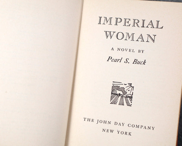 Pearl S. Buck - Imperial Woman, 1956 FIRST EDITION/Second Impression