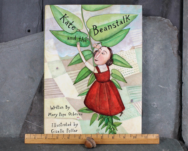 Kate & the Beanstalk | 2000 AUTOGRAPHED, FIRST EDITION | Written by Mary Pope Osborne | Illustrated by Giselle Potter