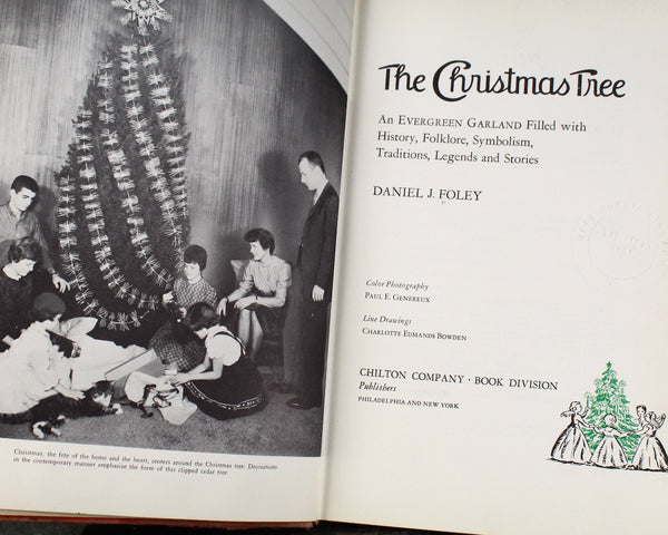 The Christmas Tree by Daniel J. Foley | 1960 First Edition | History of the Christmas Tree | Holiday History