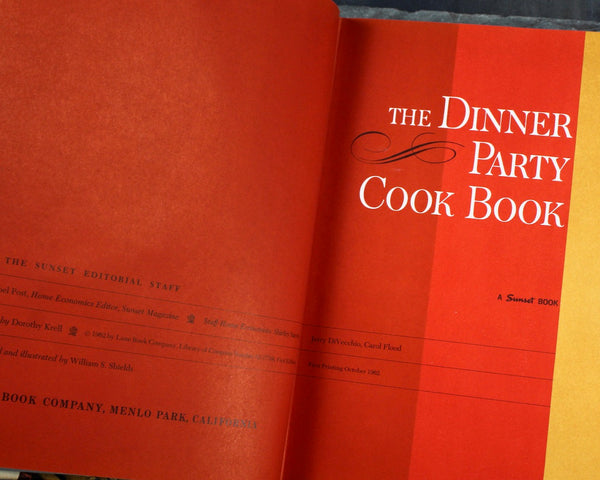 The Dinner Party Cook Book by the Sunset Magazine Editorial Staff | 1962 Vintage Cookbook | Mid-Century Party Planning Cookbook