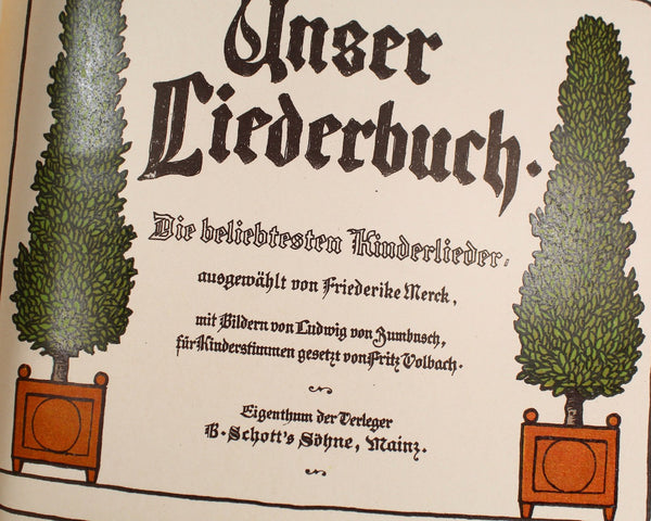 RARE & STUNNING! Unser Liederbuch (Our Songbook) | 1900/1902 German Children's Song Books | Set of 2 | B. Schott's Shut, Mainz