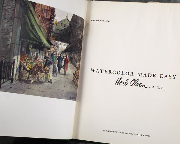 Watercolor Made Easy by Herb Olsen | 1965 | Fourth Printing | Vintage Watercolor Painting Instruction Book | Full-Color Illustrations